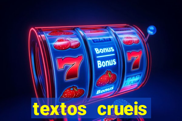 textos crueis demais pdf